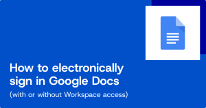 Cover image for the blog post "How to electronically sign in Google-Docs"